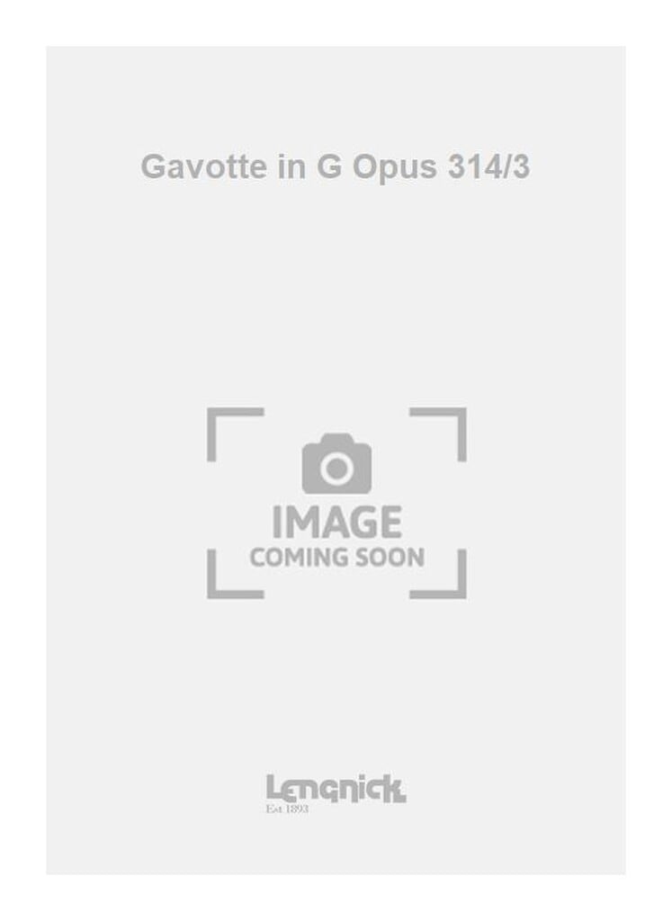 Gavotte in G Opus 314/3